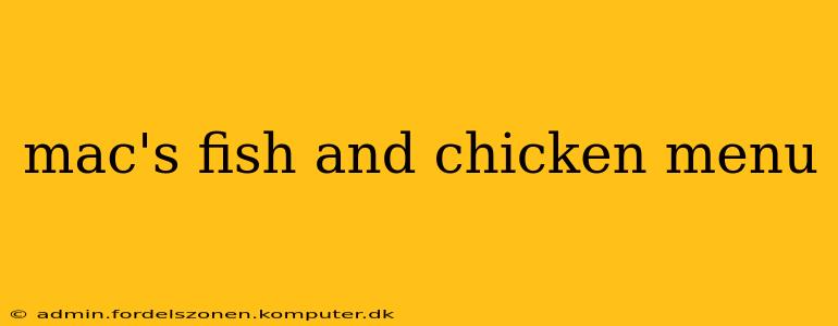 mac's fish and chicken menu