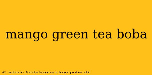 mango green tea boba