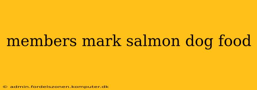 members mark salmon dog food