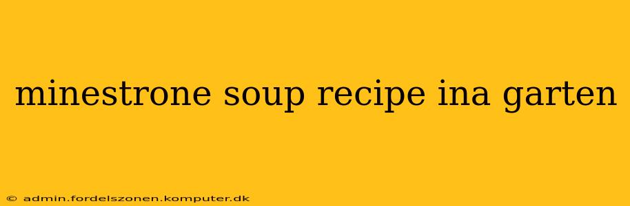 minestrone soup recipe ina garten