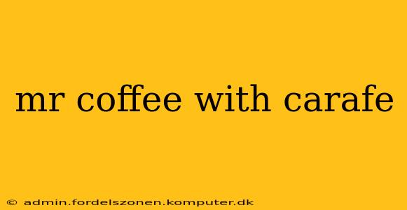 mr coffee with carafe