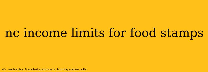 nc income limits for food stamps