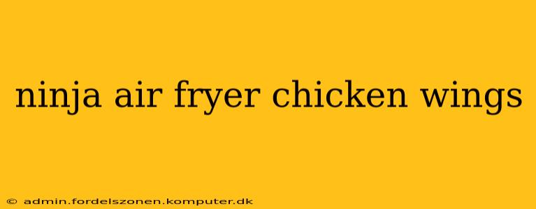 ninja air fryer chicken wings