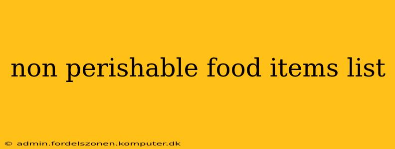 non perishable food items list