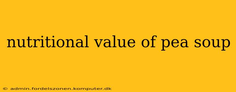 nutritional value of pea soup