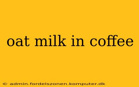 oat milk in coffee