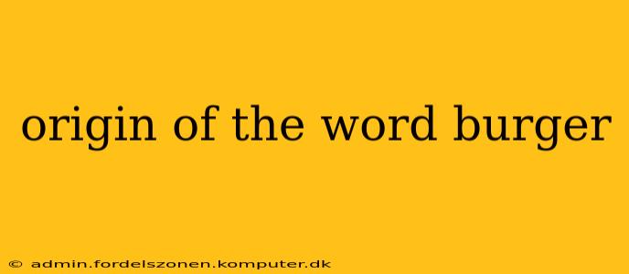 origin of the word burger