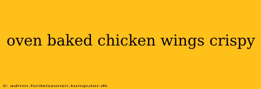 oven baked chicken wings crispy