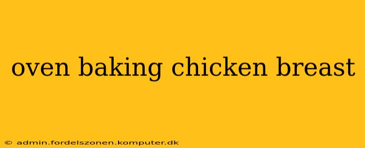 oven baking chicken breast