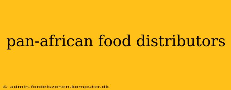 pan-african food distributors