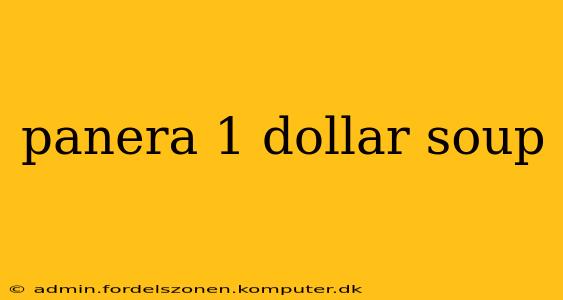 panera 1 dollar soup