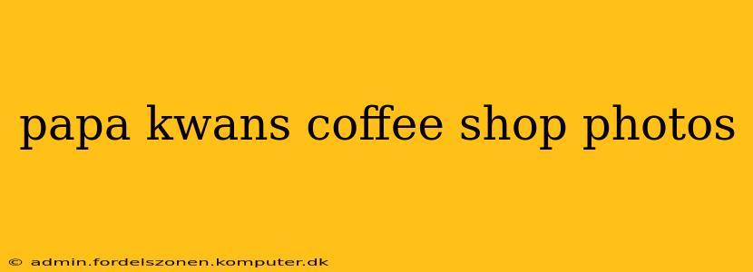 papa kwans coffee shop photos