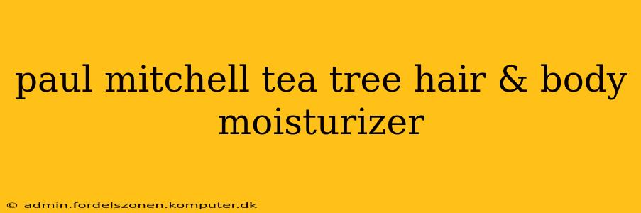 paul mitchell tea tree hair & body moisturizer