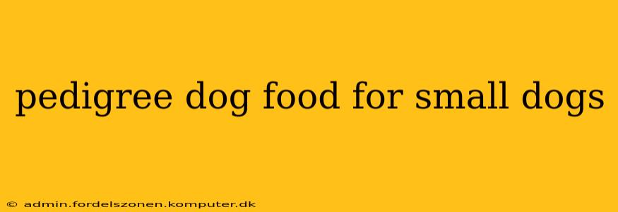pedigree dog food for small dogs
