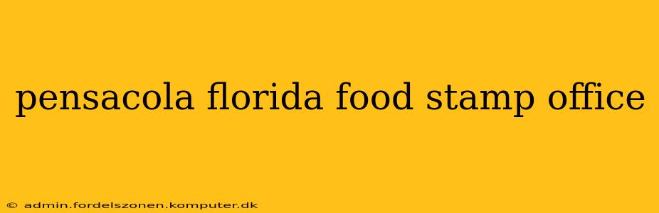 pensacola florida food stamp office