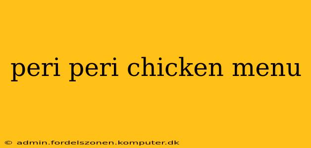 peri peri chicken menu