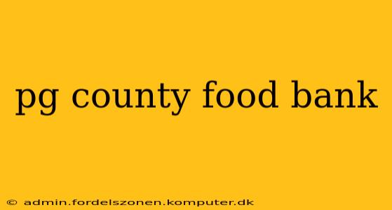 pg county food bank