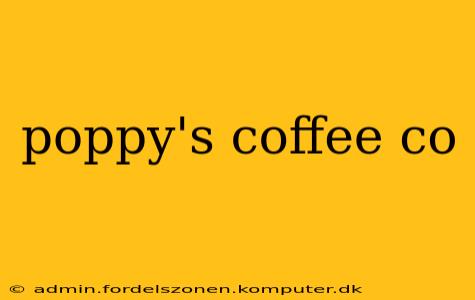 poppy's coffee co