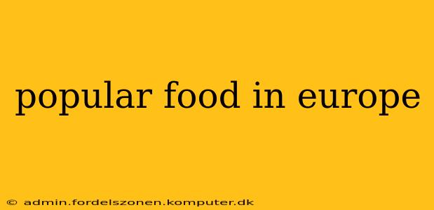 popular food in europe