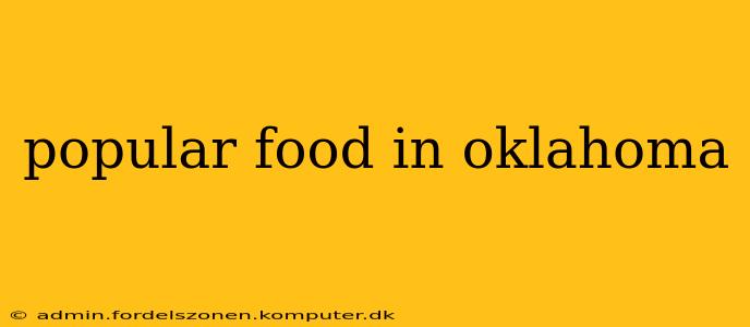 popular food in oklahoma
