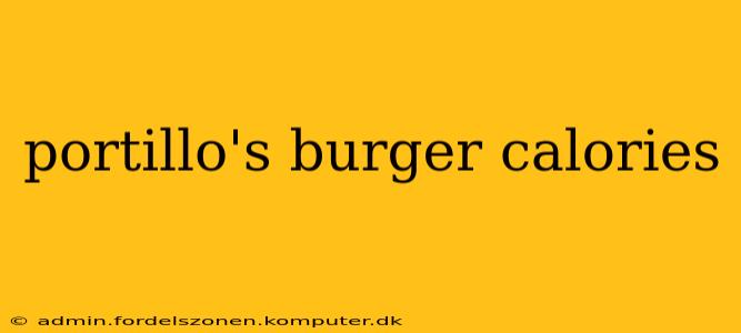 portillo's burger calories