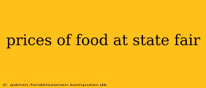 prices of food at state fair