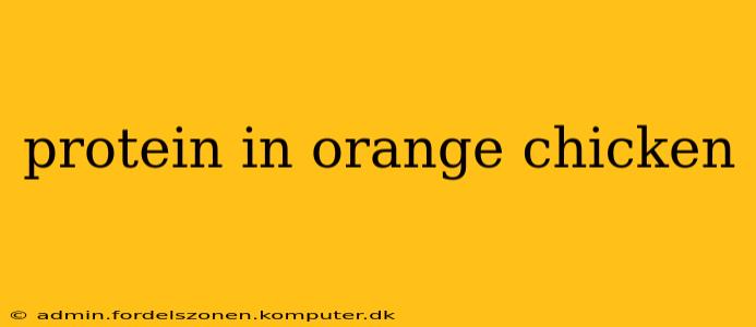 protein in orange chicken