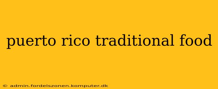 puerto rico traditional food