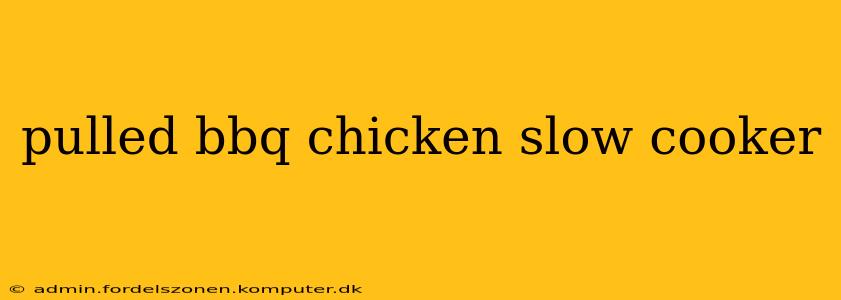 pulled bbq chicken slow cooker