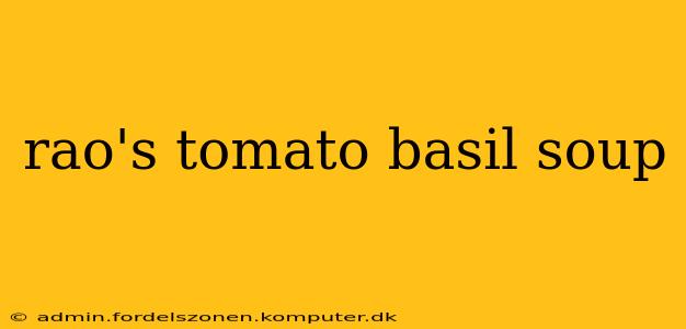rao's tomato basil soup