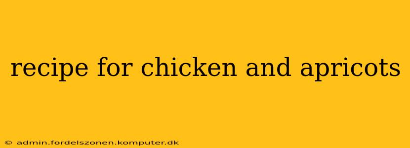 recipe for chicken and apricots