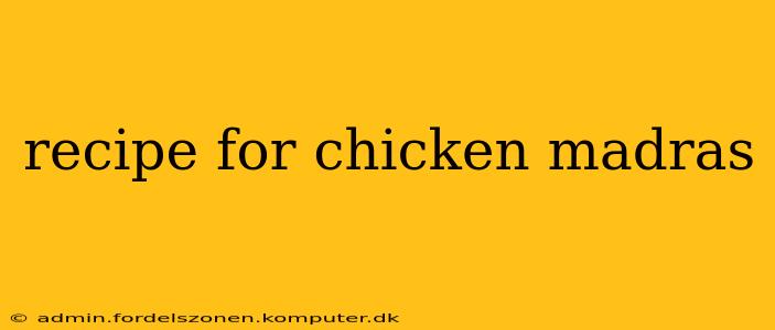 recipe for chicken madras
