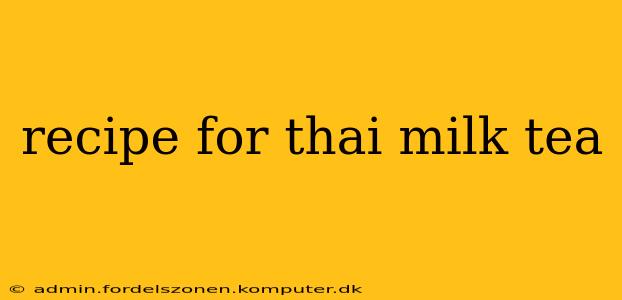 recipe for thai milk tea