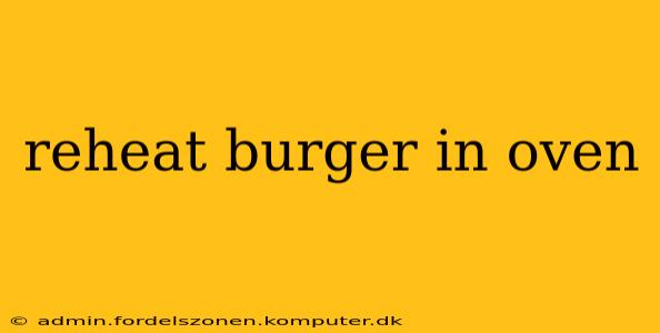 reheat burger in oven