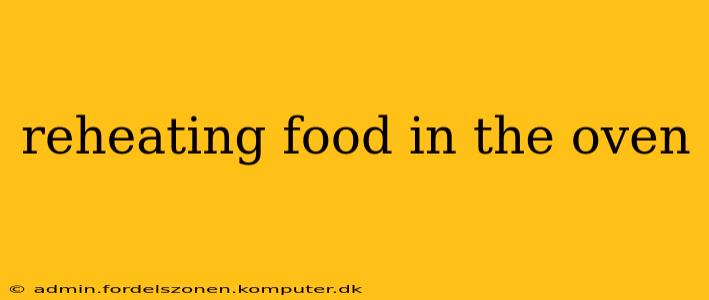 reheating food in the oven