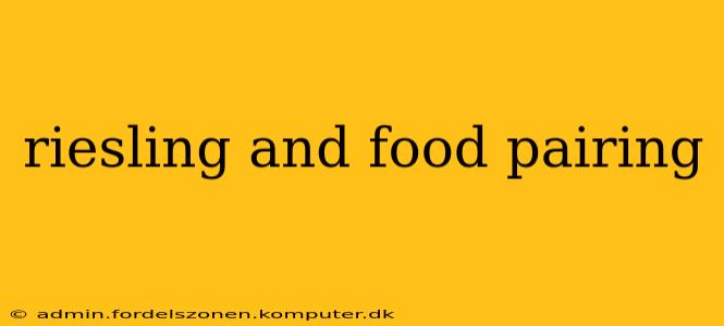 riesling and food pairing