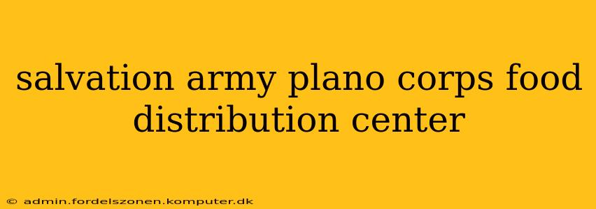 salvation army plano corps food distribution center