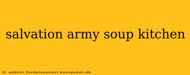 salvation army soup kitchen