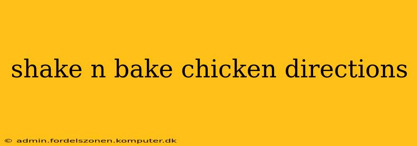shake n bake chicken directions
