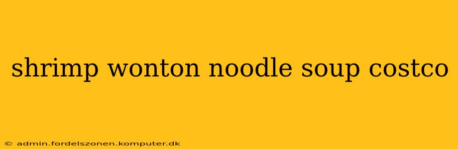 shrimp wonton noodle soup costco