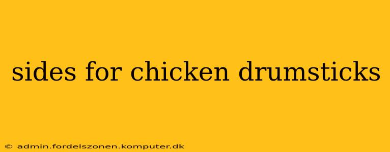 sides for chicken drumsticks