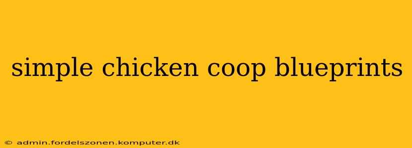 simple chicken coop blueprints