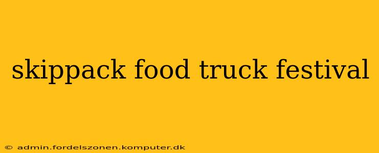 skippack food truck festival