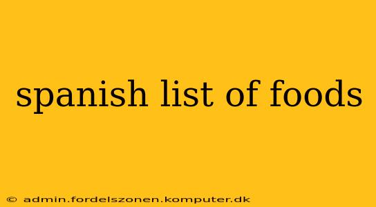 spanish list of foods
