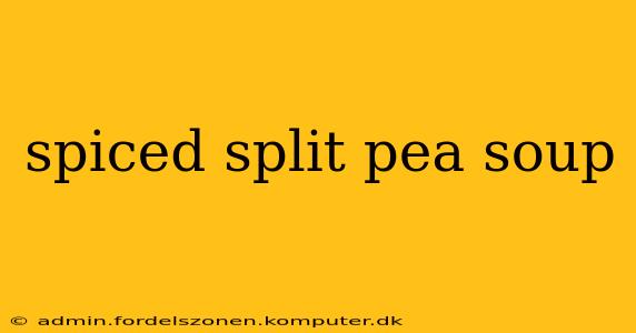 spiced split pea soup