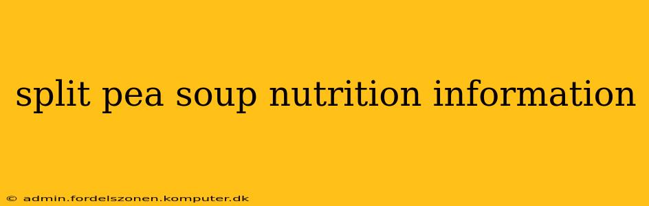 split pea soup nutrition information