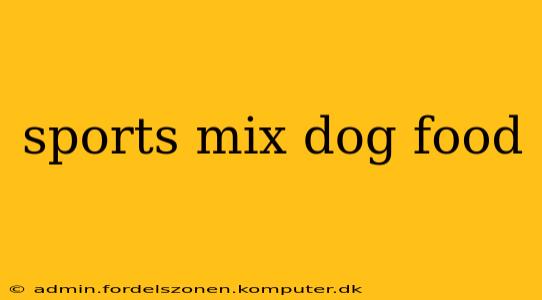 sports mix dog food