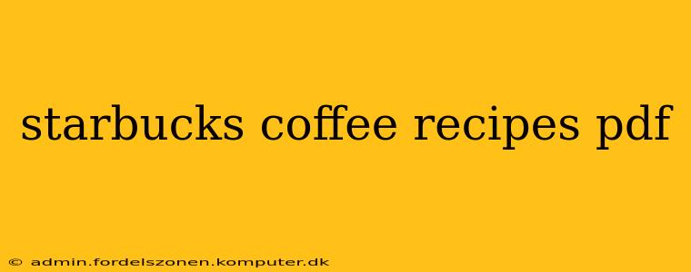 starbucks coffee recipes pdf