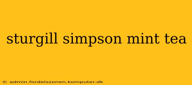 sturgill simpson mint tea