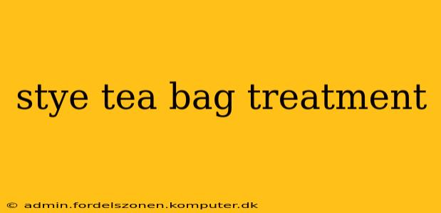 stye tea bag treatment